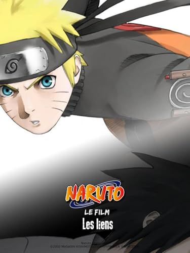Naruto Shippuden Les Liens